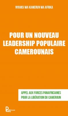 eBook: Pour un nouveau leadership populaire camerounais