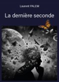 eBook: La dernière seconde
