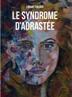 eBook: Le syndrome d'Adrastée