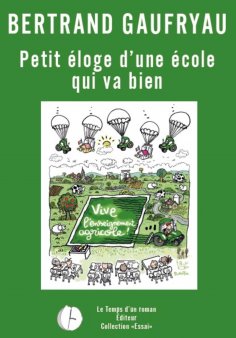 ebook: Petit éloge d'une école qui va bien