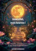 eBook: Insatisfait, mais heureux !