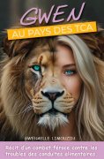 eBook: Gwen au pays des TCA
