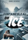 eBook: Fontainebleau on ice