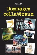 eBook: Dommages collatéraux