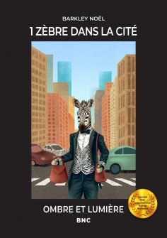 eBook: 1 zèbre dans la cité
