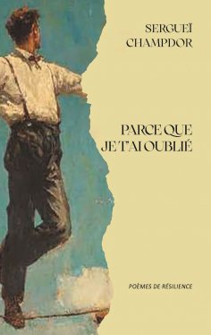 eBook: Parce que je t'ai oublié