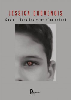 ebook: Covid, dans les yeux d'un enfant