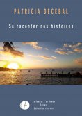 eBook: Se raconter nos histoires