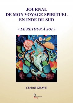 eBook: Journal de mon voyage spirituel en Inde du Sud