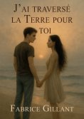 eBook: J’ai traversé la terre pour toi