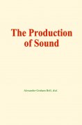 eBook: The production of sound