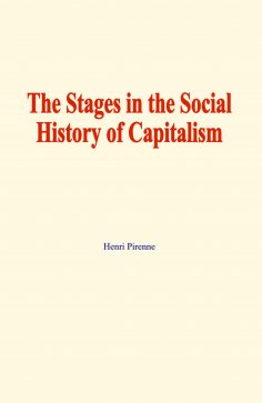 eBook: The stages in the social history of capitalism