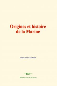 eBook: Origines et histoire de la Marine