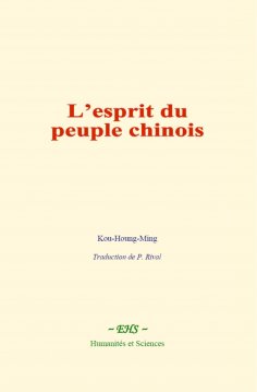 ebook: L’esprit du peuple chinois