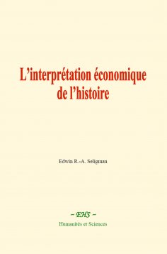 ebook: L’interprétation économique de l’histoire