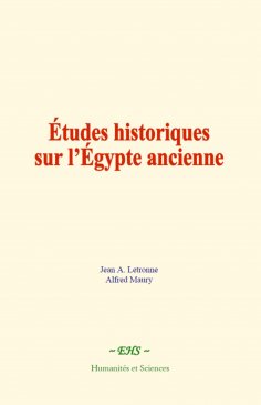ebook: Études historiques sur l’Égypte ancienne
