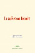 ebook: Le café et son histoire