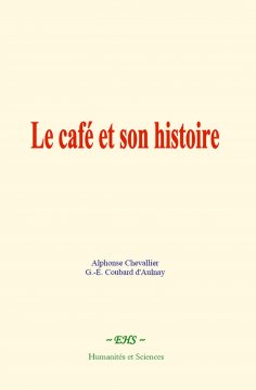 ebook: Le café et son histoire