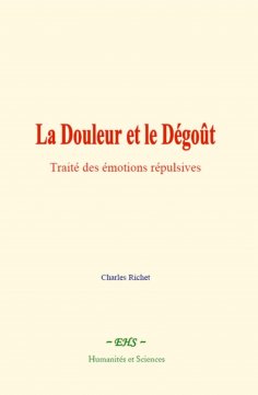 eBook: La Douleur et le Dégoût