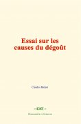 eBook: Essai sur les causes du dégoût