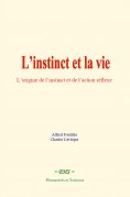 eBook: L’instinct et la vie