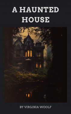eBook: A Haunted House