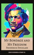 eBook: My Bondage and My Freedom