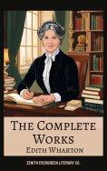 ebook: The Complete Works of Edith Wharton