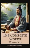 eBook: The Complete Works of Confucius