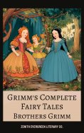 eBook: Grimm's Complete Fairy Tales