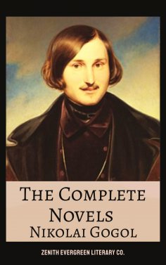eBook: The Complete Novels of Nikolai Gogol