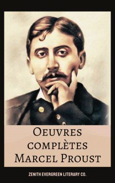 eBook: Marcel Proust: Oeuvres complètes