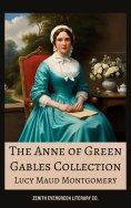 ebook: The Complete Anne of Green Gables Collection