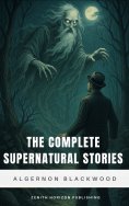 ebook: The Complete Supernatural Stories
