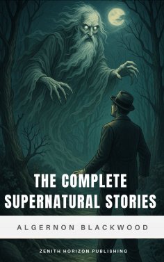 ebook: The Complete Supernatural Stories