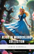 ebook: Alice in Wonderland Collection