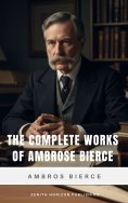 ebook: The Complete Works of Ambrose Bierce
