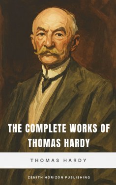 ebook: The Complete Works of Thomas Hardy