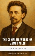 ebook: The Complete Works of James Allen