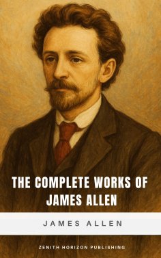 ebook: The Complete Works of James Allen