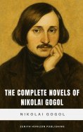 ebook: The Complete Novels of Nikolai Gogol