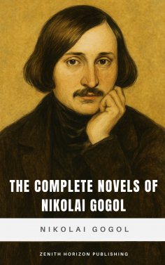 ebook: The Complete Novels of Nikolai Gogol