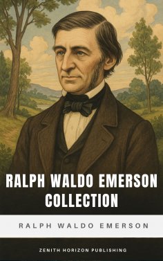 ebook: Ralph Waldo Emerson Collection