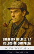 ebook: Sherlock Holmes: La colección completa