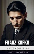 ebook: Franz Kafka: Obras completas