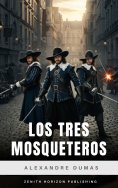 ebook: Los tres mosqueteros