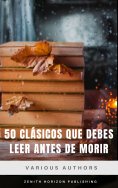 ebook: 50 Clásicos que debes leer antes de morir