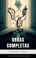ebook: Sigmund Freud: Obras Completas