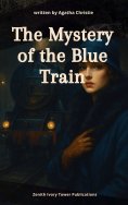 ebook: The Mystery of the Blue Train