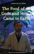 eBook: The Food of the Gods and How It Came to Earth